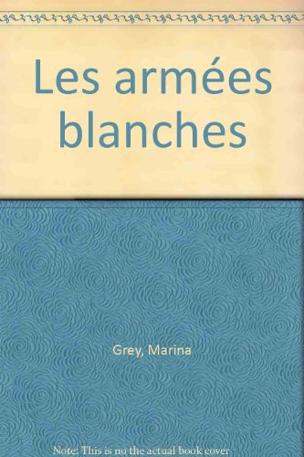 Les  armées blanches