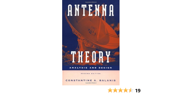 Antenna Theory Analysis And Design 2nd Edition Balanis Constantine A 0000471592684 Amazon Com Books Antenna Theory Analysis And Design 2nd Edition Balanis Constantine A 0000471592684 Amazon Com Books
