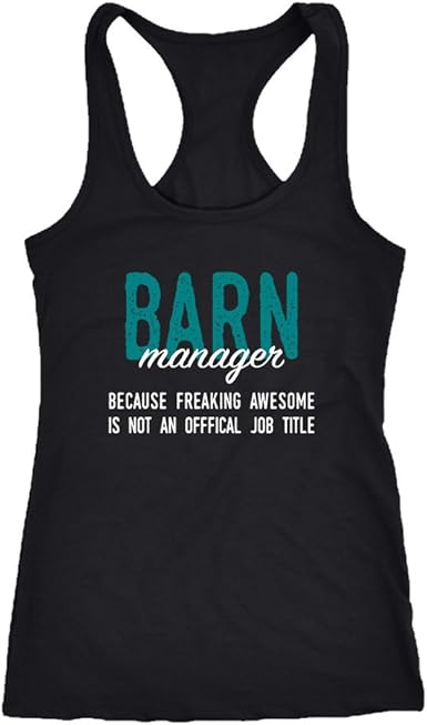 Barn Manager Racerback Tank Top T Shirt Funny Barn Manager Tank