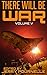 There Will Be War Volume V