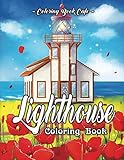 Lighthouse Coloring Book: An Adult Coloring Book Featuring the Most Beautiful Lighthouses Around the World for Stress Relief and Relaxation by Coloring  Book Cafe