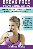 Image de Break Free From Binge Eating