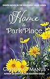 Home to Park Place (The Southern Grace Series Book 8) by