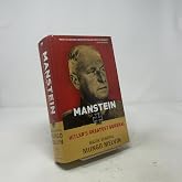 Manstein: Hitler's Greatest General