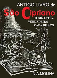 Livro Antigo livro de São Cipriano, o gigante e verdadeiro Capa de Aço