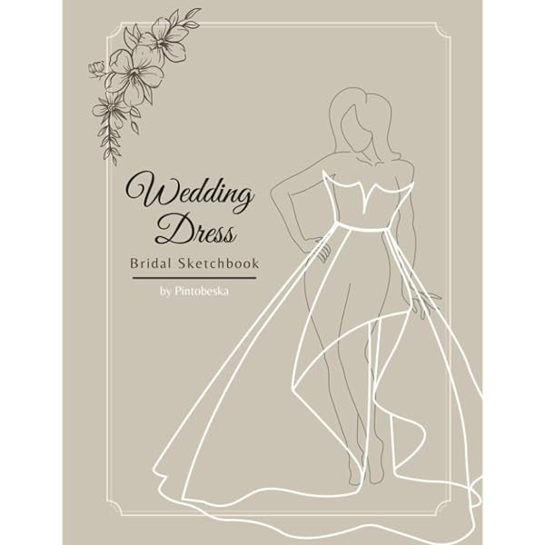 Design Your Own Wedding Dress: Sketchbook with Figure Template to Draw Your  Wedding Dress or Collaborate With Your Dress Maker: MARJB Design  Sketchbooks: 9781709225963: Amazon.com: Books