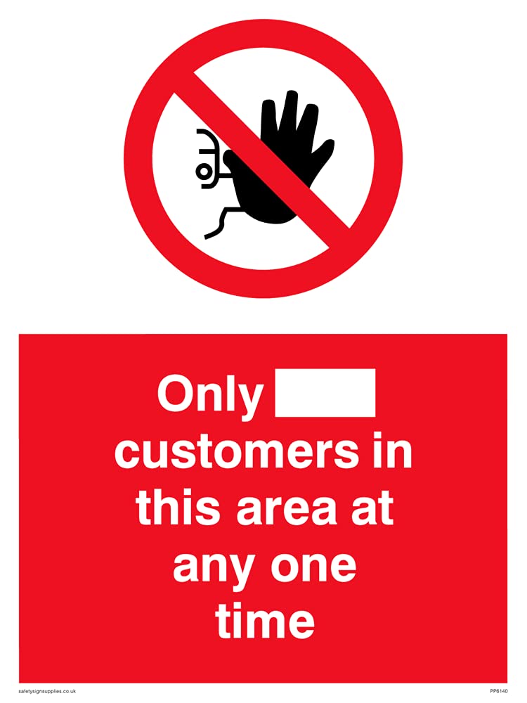 Pack of five - Only [ ] customers in this area at any one time Sign - 150x200mm - A5P