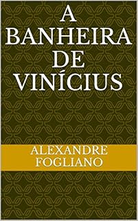 Livro A Banheira de Vinícius