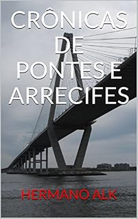 Livro CRÔNICAS DE PONTES E ARRECIFES