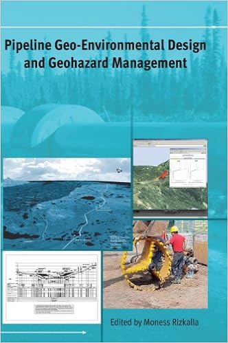 Pipeline Geo-environmental Design and Geohazard Management (Pipeline Engineering Monograph Series)