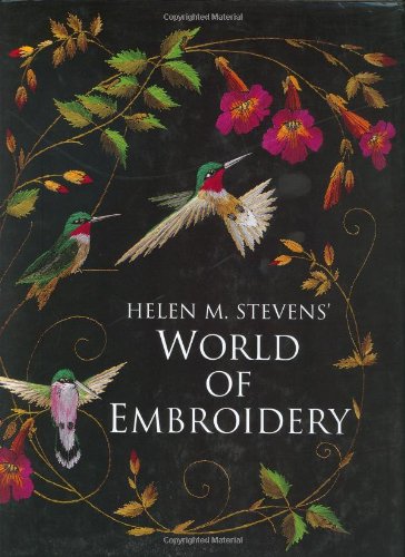 World of Embroidery by Helen Stevens