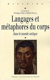 Langages et métaphores du corps dans le monde antique