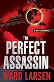 The Perfect Assassin (A David Slaton Thriller)