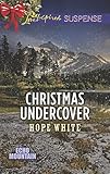 Christmas Undercover (Echo Mountain)