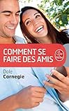 Comment Se Faire Des Amis (Le Livre de Poche) (French Edition) by
