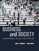 Business and Society: Stakeholders, Ethics, Public Policy