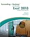 Succeeding in Business With Microsoft Excel 2013: A Problem-Solving Approach