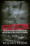 A Secret Life: The Polish Officer, His Covert Mission, and the Price He Paid to Save His Country