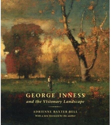 George Inness and the Visionary Landscape
