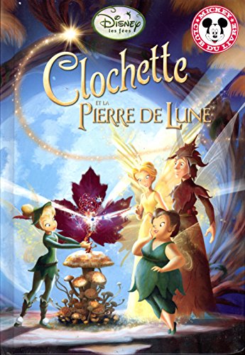 Clochette et la pierre de lune