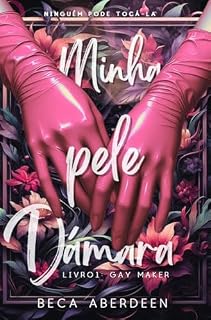 Livro Minha pele Dámara. Livro 1: The Gay Maker: Romance paranormal. Romantasia (Universo Dámaro)