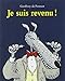 Je suis revenu ! by