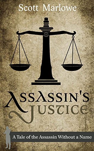 Assassin's Justice (A Tale of the Assassin Without a Name #6)