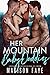 Her Mountain Baby Daddies (Blackthorn Mountain Men Book 3)