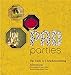 Pad Parties: The Guide to Ultra-Entertaining by Matt Maranian, Jack Gould
