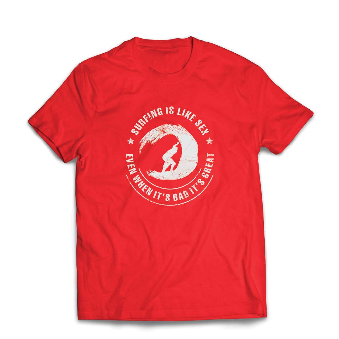 Surfing Is Like Sex, Inspirational Humor Gift For Surfer T Shirt