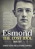 Esmond. The Lost Idol 1895-1917 by 
