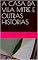 Livro A CASA DA VILA MITRE E OUTRAS HISTÓRIAS