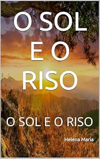 Livro O SOL E O RISO: O SOL E O RISO