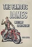 The Famous James Military Lightweight by 