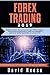 Forex Trading 2019: Beginner’s guide to the best Swing and Day Trading Strategies, Tools, Tactics and Psychology to profit from outstanding Short-term ... Pairs (Trading Online for a Living)