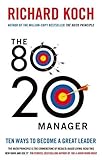 Image de The 80/20 Manager: Ten ways to become a great leader