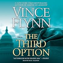 The Third Option: Mitch Rapp Series The Third Option: Mitch Rapp Series