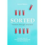 Sorted: Freedom Through Structure