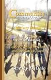 Community Houses of Prayer: Ministry Manual: Revised by Stanley D. Gale