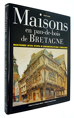 Maisons en pan-de-bois de Bretagne