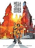 Mega-city Undercover