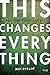 This Changes Everything - Bible Study Book: Lessons from James by 