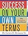 Success on Your Own Terms: The Complete Workbook - Book by James Rosseau