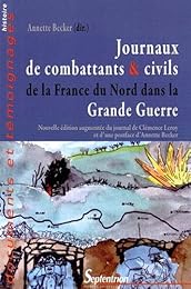 Journaux de combattants & civils de la France du Nord dans la Grande guerre