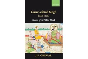 Guru Gobind Singh (1666-1708): Master of the White Hawk