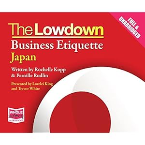 The Lowdown: Business Etiquette - Japan