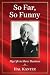 So Far, So Funny: My Life in Show Business by Hal Kanter
