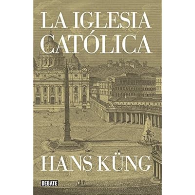 La Iglesia católica (DEBATE)