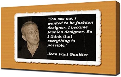 Jean Paul Gaultier Quotes 2 - Canvas Art Print - Wall Art - Canvas Wrap