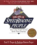 The Art of SpeedReading People: How to Size People Up and Speak Their Language